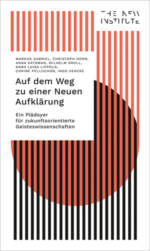 Buchcover Auf dem Weg zu einer Neuen Aufklärung | Markus Gabriel | EAN 9783732866359 | ISBN 3-7328-6635-1 | ISBN 978-3-7328-6635-9