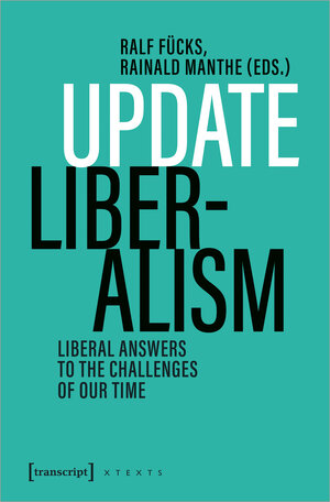 Buchcover Update Liberalism  | EAN 9783732869954 | ISBN 3-7328-6995-4 | ISBN 978-3-7328-6995-4