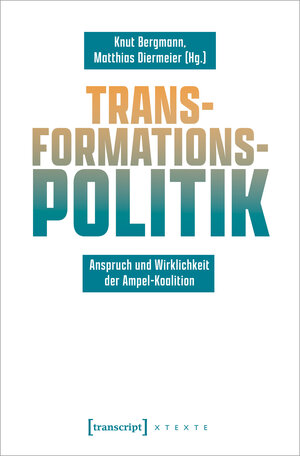 Buchcover Transformationspolitik  | EAN 9783732870783 | ISBN 3-7328-7078-2 | ISBN 978-3-7328-7078-3