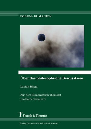 Buchcover Über das philosophische Bewusstsein | Lucian Blaga | EAN 9783732902613 | ISBN 3-7329-0261-7 | ISBN 978-3-7329-0261-3