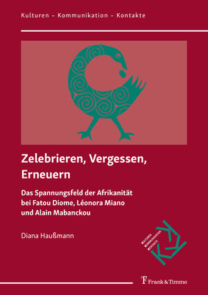 Buchcover Zelebrieren, Vergessen, Erneuern | Diana Haußmann | EAN 9783732905812 | ISBN 3-7329-0581-0 | ISBN 978-3-7329-0581-2