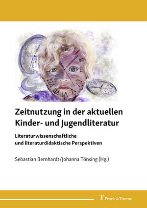 Buchcover Zeitnutzung in der aktuellen Kinder- und Jugendliteratur  | EAN 9783732906734 | ISBN 3-7329-0673-6 | ISBN 978-3-7329-0673-4