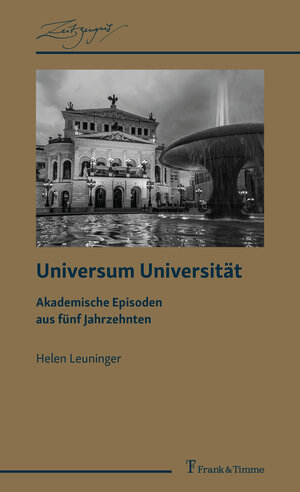 Buchcover Universum Universität | Helen Leuninger | EAN 9783732906758 | ISBN 3-7329-0675-2 | ISBN 978-3-7329-0675-8