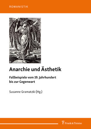 Buchcover Anarchie und Ästhetik  | EAN 9783732907656 | ISBN 3-7329-0765-1 | ISBN 978-3-7329-0765-6