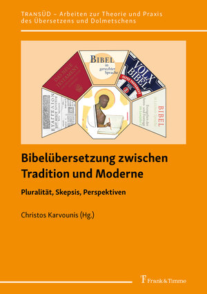 Buchcover Bibelübersetzung zwischen Tradition und Moderne  | EAN 9783732909520 | ISBN 3-7329-0952-2 | ISBN 978-3-7329-0952-0