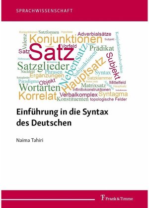 Buchcover Einführung in die Syntax des Deutschen | Tahiri, Naima | EAN 9783732990399 | ISBN 3-7329-9039-7 | ISBN 978-3-7329-9039-9