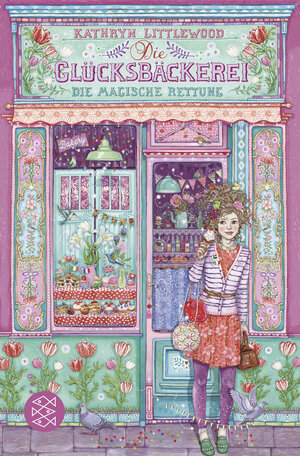 Buchcover Die Glücksbäckerei – Die magische Rettung | Kathryn Littlewood | EAN 9783733501891 | ISBN 3-7335-0189-6 | ISBN 978-3-7335-0189-1