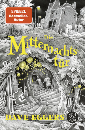 Buchcover Die Mitternachtstür | Dave Eggers | EAN 9783733504892 | ISBN 3-7335-0489-5 | ISBN 978-3-7335-0489-2