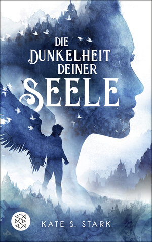 Buchcover Die Dunkelheit deiner Seele | Kate S. Stark | EAN 9783733505097 | ISBN 3-7335-0509-3 | ISBN 978-3-7335-0509-7
