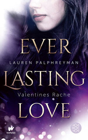 Buchcover Everlasting Love - Valentines Rache | Lauren Palphreyman | EAN 9783733505455 | ISBN 3-7335-0545-X | ISBN 978-3-7335-0545-5