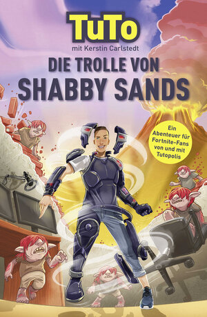 Buchcover Die Trolle von Shabby Sands | Tutopolis | EAN 9783733506353 | ISBN 3-7335-0635-9 | ISBN 978-3-7335-0635-3