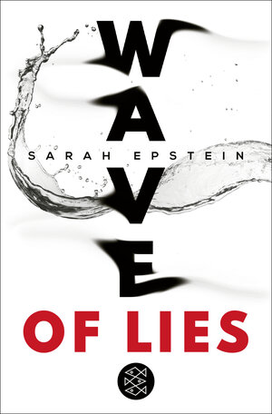 Buchcover Wave of Lies | Sarah Epstein | EAN 9783733506926 | ISBN 3-7335-0692-8 | ISBN 978-3-7335-0692-6