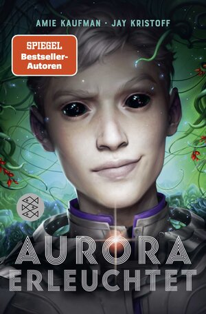 Buchcover Aurora erleuchtet | Amie Kaufman | EAN 9783733507619 | ISBN 3-7335-0761-4 | ISBN 978-3-7335-0761-9