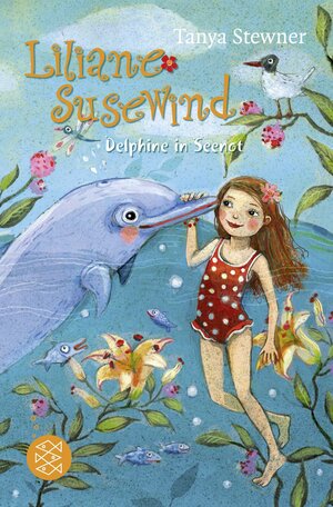 Buchcover Liliane Susewind – Delphine in Seenot | Tanya Stewner | EAN 9783733507732 | ISBN 3-7335-0773-8 | ISBN 978-3-7335-0773-2