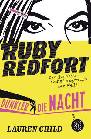 Buchcover Ruby Redfort – Dunkler als die Nacht | Lauren Child | EAN 9783733508142 | ISBN 3-7335-0814-9 | ISBN 978-3-7335-0814-2