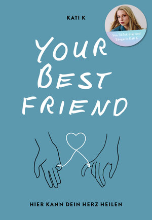 Buchcover Your best friend | Kati K | EAN 9783733550363 | ISBN 3-7335-5036-6 | ISBN 978-3-7335-5036-3