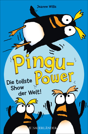 Buchcover Pingu-Power | Jeanne Willis | EAN 9783733600242 | ISBN 3-7336-0024-X | ISBN 978-3-7336-0024-2