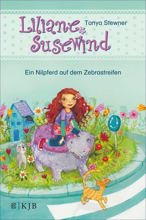 Buchcover Liliane Susewind – Ein Nilpferd auf dem Zebrastreifen | Tanya Stewner | EAN 9783733601447 | ISBN 3-7336-0144-0 | ISBN 978-3-7336-0144-7
