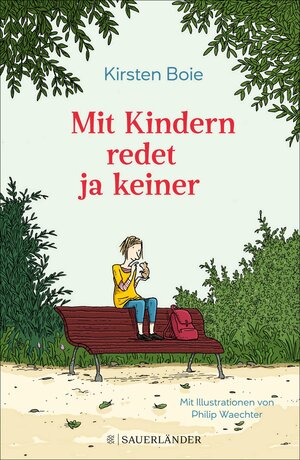 Buchcover Mit Kindern redet ja keiner | Kirsten Boie | EAN 9783733603281 | ISBN 3-7336-0328-1 | ISBN 978-3-7336-0328-1