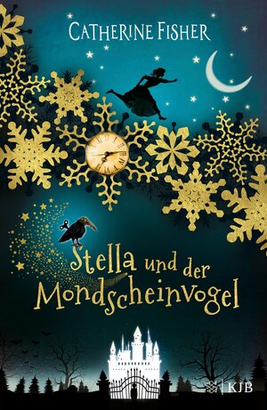 Buchcover Stella und der Mondscheinvogel | Catherine Fisher | EAN 9783733604189 | ISBN 3-7336-0418-0 | ISBN 978-3-7336-0418-9