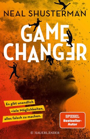 Buchcover Game Changer – Es gibt unendlich viele Möglichkeiten, alles falsch zu machen | Neal Shusterman | EAN 9783733604592 | ISBN 3-7336-0459-8 | ISBN 978-3-7336-0459-2