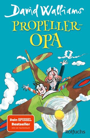Buchcover Propeller-Opa | David Walliams | EAN 9783733607029 | ISBN 3-7336-0702-3 | ISBN 978-3-7336-0702-9