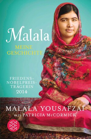 Buchcover Malala. Meine Geschichte | Malala Yousafzai | EAN 9783733607562 | ISBN 3-7336-0756-2 | ISBN 978-3-7336-0756-2