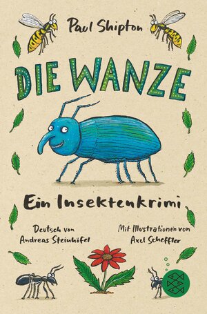 Buchcover Die Wanze | Paul Shipton | EAN 9783733643683 | ISBN 3-7336-4368-2 | ISBN 978-3-7336-4368-3