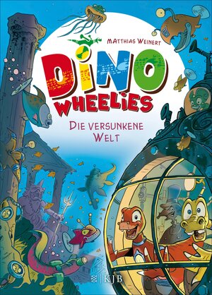 Buchcover Dino Wheelies – Die versunkene Welt | Matthias Weinert | EAN 9783733649272 | ISBN 3-7336-4927-3 | ISBN 978-3-7336-4927-2