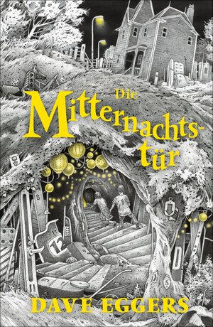 Buchcover Die Mitternachtstür | Dave Eggers | EAN 9783733651398 | ISBN 3-7336-5139-1 | ISBN 978-3-7336-5139-8