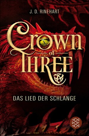 Buchcover Crown of Three – Das Lied der Schlange (Bd. 2) | J. D. Rinehart | EAN 9783733651909 | ISBN 3-7336-5190-1 | ISBN 978-3-7336-5190-9