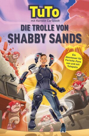 Buchcover Die Trolle von Shabby Sands | Tutopolis | EAN 9783733652272 | ISBN 3-7336-5227-4 | ISBN 978-3-7336-5227-2