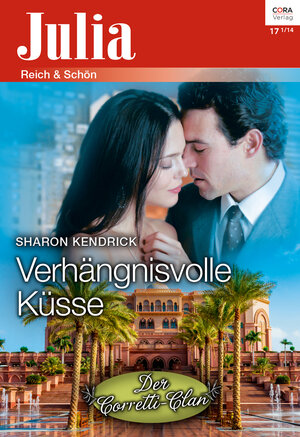 Buchcover Verhängnisvolle Küsse | Sharon Kendrick | EAN 9783733700874 | ISBN 3-7337-0087-2 | ISBN 978-3-7337-0087-4