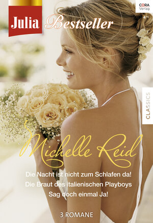 Buchcover Julia Bestseller Band 160 | Michelle Reid | EAN 9783733703097 | ISBN 3-7337-0309-X | ISBN 978-3-7337-0309-7