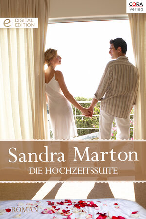 Buchcover Die Hochzeitssuite | Sandra Marton | EAN 9783733742638 | ISBN 3-7337-4263-X | ISBN 978-3-7337-4263-8