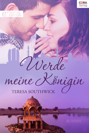 Buchcover Werde meine Königin | Teresa Southwick | EAN 9783733742836 | ISBN 3-7337-4283-4 | ISBN 978-3-7337-4283-6