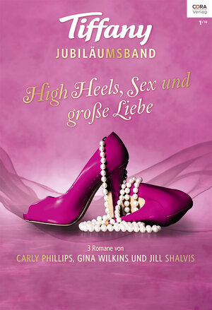 Buchcover Tiffany Jubiläum Band 1 | Carly Phillips | EAN 9783733752477 | ISBN 3-7337-5247-3 | ISBN 978-3-7337-5247-7