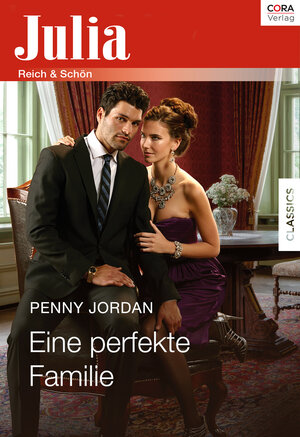 Buchcover Eine perfekte Familie | Penny Jordan | EAN 9783733769635 | ISBN 3-7337-6963-5 | ISBN 978-3-7337-6963-5