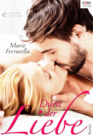 Buchcover Duett der Liebe | Marie Ferrarella | EAN 9783733773663 | ISBN 3-7337-7366-7 | ISBN 978-3-7337-7366-3