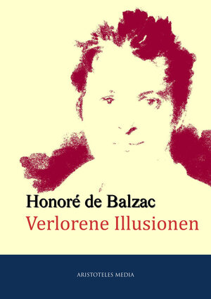 Buchcover Verlorene Illusionen | Honore de Balzac | EAN 9783733900120 | ISBN 3-7339-0012-X | ISBN 978-3-7339-0012-0