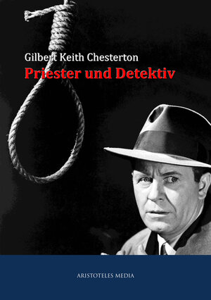 Buchcover Priester und Detektiv | Gilbert Keith Chesterton | EAN 9783733900342 | ISBN 3-7339-0034-0 | ISBN 978-3-7339-0034-2