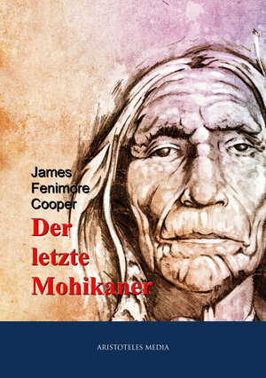 Buchcover Der letzte Mohikaner | James Fenimore Cooper | EAN 9783733900359 | ISBN 3-7339-0035-9 | ISBN 978-3-7339-0035-9
