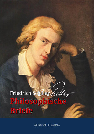 Buchcover Philosophische Briefe | Friedrich Schiller | EAN 9783733903305 | ISBN 3-7339-0330-7 | ISBN 978-3-7339-0330-5