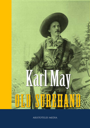 Buchcover Old Surehand I-III | Karl May | EAN 9783733903954 | ISBN 3-7339-0395-1 | ISBN 978-3-7339-0395-4