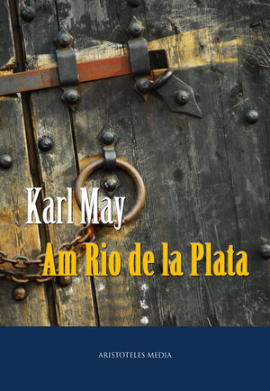 Buchcover Am Rio de la Plata | Karl May | EAN 9783733904265 | ISBN 3-7339-0426-5 | ISBN 978-3-7339-0426-5