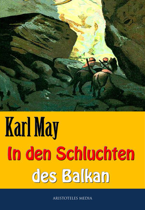 Buchcover In den Schluchten des Balkan | Karl May | EAN 9783733904364 | ISBN 3-7339-0436-2 | ISBN 978-3-7339-0436-4