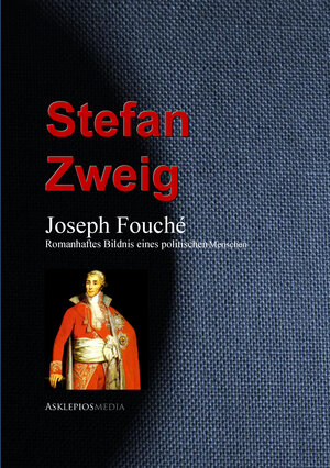 Buchcover Joseph Fouché | Stefan Zweig | EAN 9783733907433 | ISBN 3-7339-0743-4 | ISBN 978-3-7339-0743-3