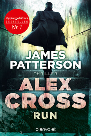 Buchcover Run - Alex Cross 19 | James Patterson | EAN 9783734101809 | ISBN 3-7341-0180-8 | ISBN 978-3-7341-0180-9