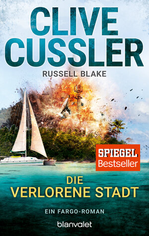 Buchcover Die verlorene Stadt | Clive Cussler | EAN 9783734103636 | ISBN 3-7341-0363-0 | ISBN 978-3-7341-0363-6