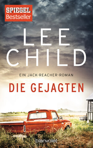 Buchcover Die Gejagten | Lee Child | EAN 9783734104572 | ISBN 3-7341-0457-2 | ISBN 978-3-7341-0457-2